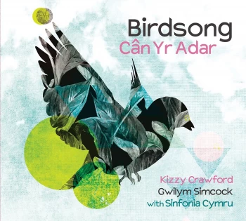 image of Birdsong / Can Yr Adar (Kizzy Crawford & Gwilym Simcock) (CD)