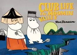 Image of club life in moominvalley