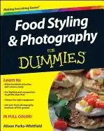 Image of food styling and photography for dummies