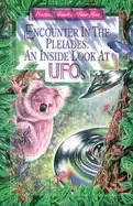 Image of encounter in the pleiades an inside look at ufos
