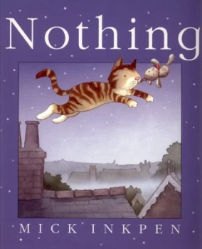 Image of Nothing by Mick Inkpen Paperback