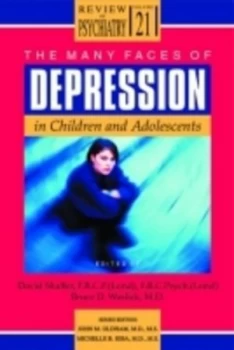 Image of The Many Faces of Depression in Children and Adolescents by David Shaffer Paperback
