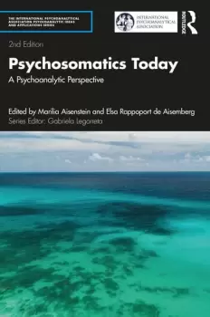 Image of Psychosomatics Today A Psychoanalytic Perspective