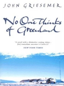Image of No One Thinks of Greenland by John Griesemer Paperback