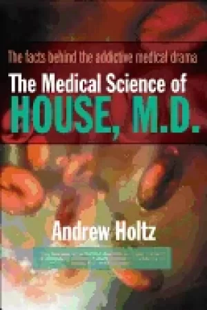 Image of medical science of house m d the facts behind the addictive medical drama