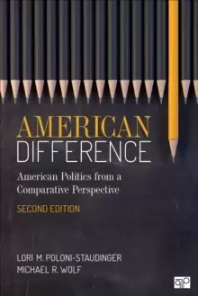 Image of American Difference : A Guide to American Politics in Comparative Perspective