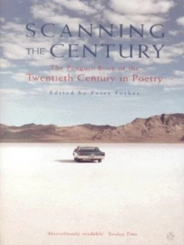 Image of Scanning the Century by Peter Forbes and Poetry Society Book