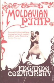 Image of The Moldavian Pimp by Edgardo Cozarinsky Book