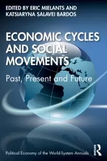 Image of Economic Cycles and Social Movements : Past, Present and Future