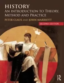 Image of History : An Introduction to Theory, Method and Practice