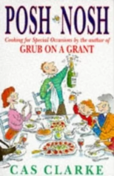 Image of Posh Nosh by Cas Clarke Paperback