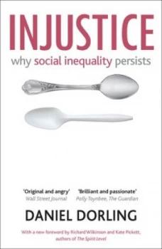 Image of Injustice by Danny Dorling Paperback