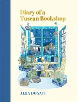 Image of Diary of a Tuscan Bookshop by Alba Donati