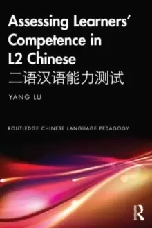 Image of Assessing Learners' Competence in L2 Chinese