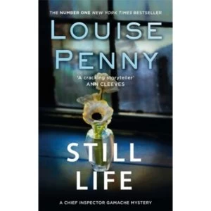 Image of Still Life: A Chief Inspector Gamache Mystery, Book 1 by Louise Penny (Paperback, 2011)