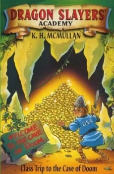 Image of Class Trip to the Cave of Doom by K H Mcmullan Book