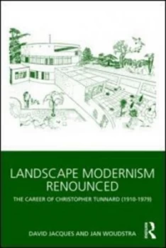 Image of Landscape Modernism Renounced by David Jacques Paperback