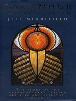 Image of Damanhur by Jeff Merrifield Hardback