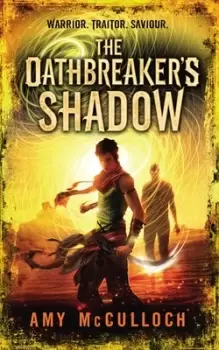 Image of The oathbreakers shadow by Amy Alward