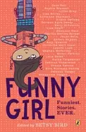 Image of funny girl funniest stories ever