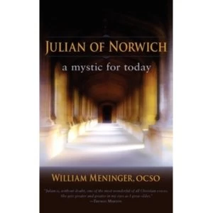 Image of Julian of Norwich : A Mystic for Today