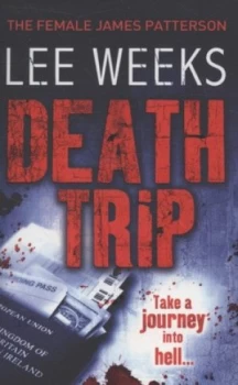 Image of Death Trip by Lee Weeks Paperback