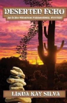 Image of Deserted Echo by Linda Kay Silva Paperback