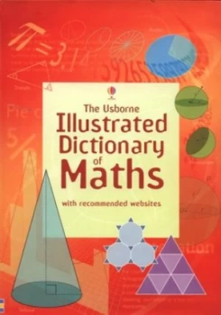 Image of The Usborne Illustrated Dictionary of Maths Paperback