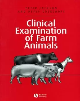 Image of Clinical examination of farm animals by Peter G. G Jackson