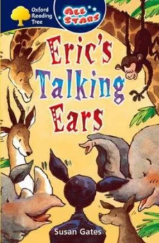 Image of Oxford Reading Tree All Stars Pack 2 Erics Talking Ears by Susan Gates Paperback