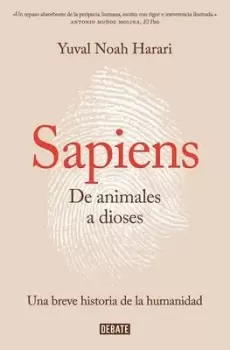 Image of Sapiens. De animales a dioses / Sapiens: A Brief by Yuval Noah Harari