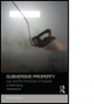 Image of Subversive Property by Sarah Keenan Hardback