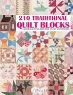 Image of 210 traditional quilt blocks each block is explained with step by step pict