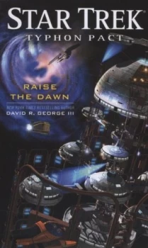 Image of Raise the Dawn by David R. George Iii Book