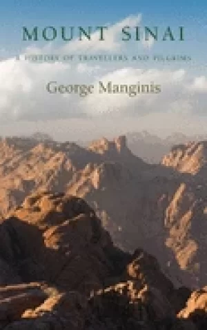 Image of mount sinai a history of travellers and pilgrims