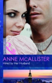 Image of Hired by Her Husband by Anne Mcallister Book