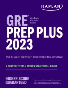 Image of GRE Prep Plus 2023, Includes 6 Practice Tests, 1500+ Practice Questions + Online Access to a 500+ Question Bank and Video Tutorials