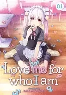 Image of love me for who i am vol 1