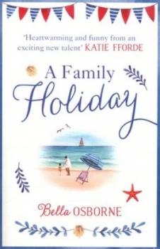Image of A family holiday by Bella Osborne