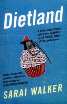 Image of Dietland by Sarai Walker Paperback