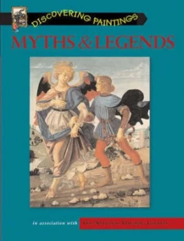 Image of Myths and Legends by Anne Civardi and National Gallery Paperback