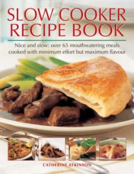 Image of Slow Cooker Recipe Book by Catherine Atkinson Paperback