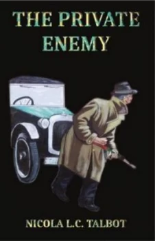 Image of The Private Enemy by Nicola L. C. Talbot Paperback