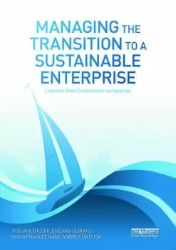 Image of Managing the Transition to a Sustainable EnterpriseLessons from Frontrunner Companies