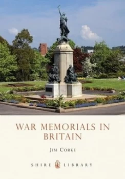Image of War Memorials in Britain by Jim Corke Paperback