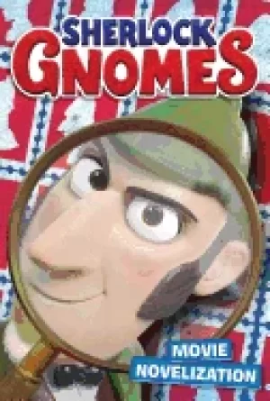 Image of sherlock gnomes movie novelization