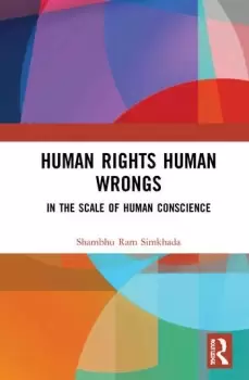 Image of Human Rights Human WrongsIn the Scale of Human Conscience