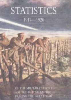 Image of Statistics of the Military Effort of the British Empire during the Great Wa Paperback