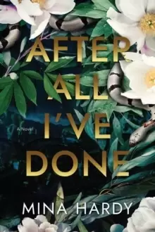 Image of After All I've Done : A Novel