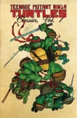 Image of teenage mutant ninja turtles classics volume 1